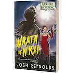 Arkham Horror: Wrath of N'Kai