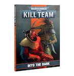 Kill Team Codex: Into The Dark (Eng)