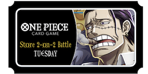 One Piece TCG - 2 v 2  Tuesday 8th Ticket