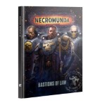 Necromunda: Bastions Of Law