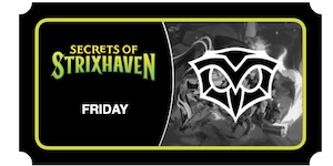 Magic: The Gathering - Strixhaven Prerelease: Friday
