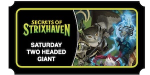 Magic: The Gathering - Strixhaven Prerelease: Saturday 2HG