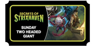 Magic: The Gathering - Strixhaven Prerelease: Sunday 2HG