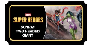 Magic: The Gathering - Marvel Super Heroes - Sunday 2HG