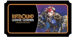 Riftbound Unleashed Pre-Rift Ticket