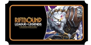 Riftbound Unleashed Pre-Rift Ticket 08/05