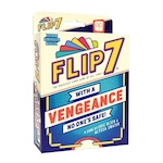 Flip 7 with a Vengeance Flip 7 with a Vengeance