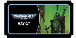 Warhammer 40K: May Grand Tournament Ticket