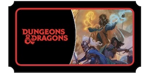 Dungeons & Dragons: Player's Workshop Ticket 2