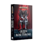 Queen Of The Rose Throne (PB)