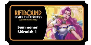Riftbound: Radiance - Summoner Skirmish (Split 2) Ticket