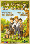 La Guerre des boutons (War of the Buttons)